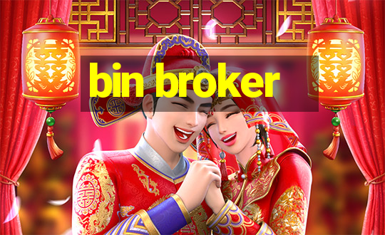 bin broker