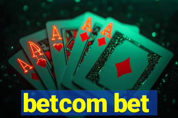 betcom bet