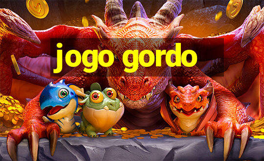 jogo gordo