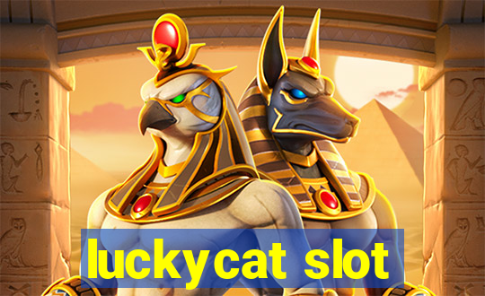 luckycat slot