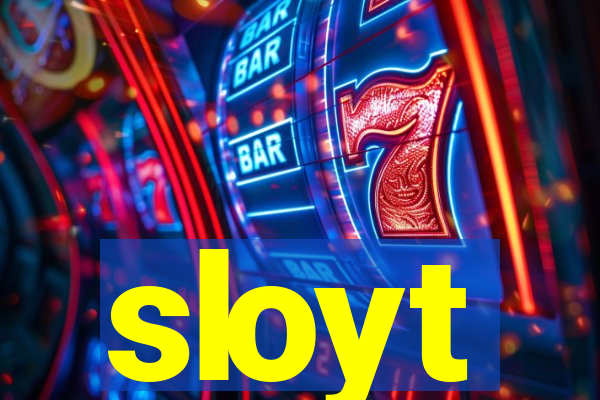 sloyt