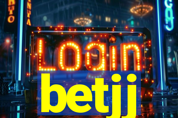 betjj