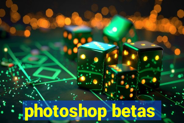 photoshop betas