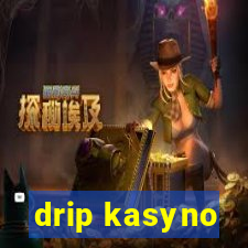 drip kasyno