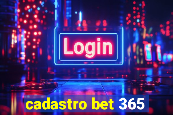 cadastro bet 365