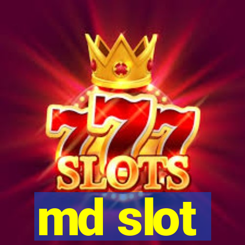 md slot