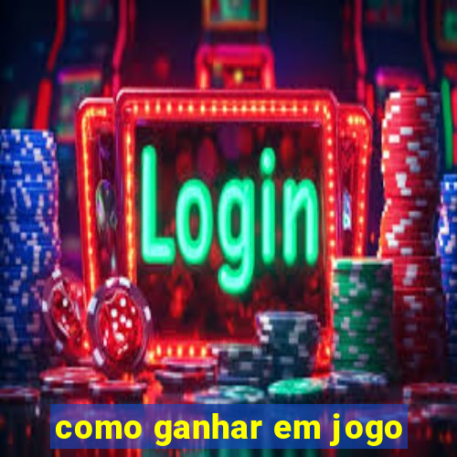 como ganhar em jogo