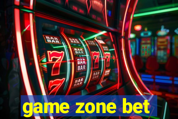 game zone bet