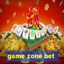 game zone bet