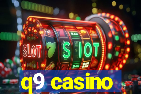 q9 casino