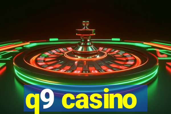 q9 casino