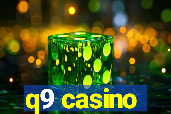 q9 casino