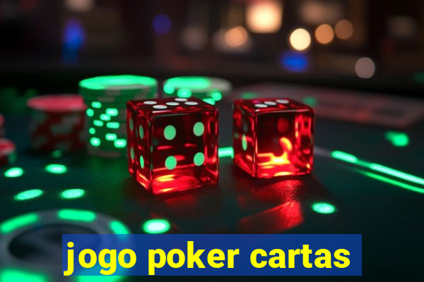 jogo poker cartas