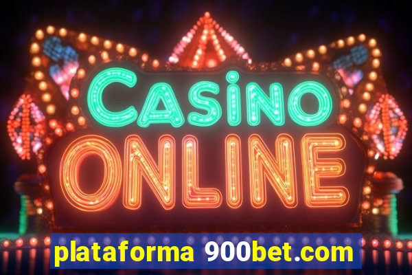 plataforma 900bet.com