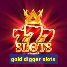 gold digger slots