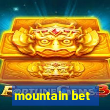 mountain bet