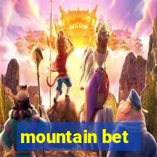 mountain bet