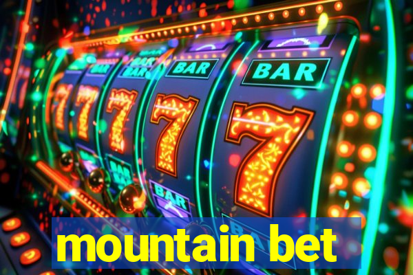 mountain bet