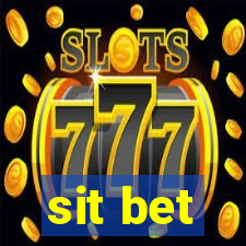 sit bet