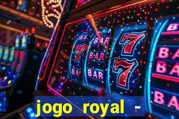 jogo royal - leovegas clube