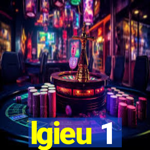 lgieu 1