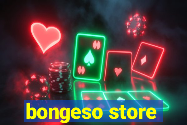 bongeso store