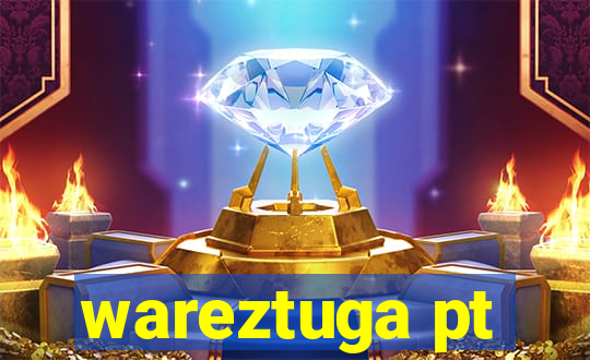 wareztuga pt