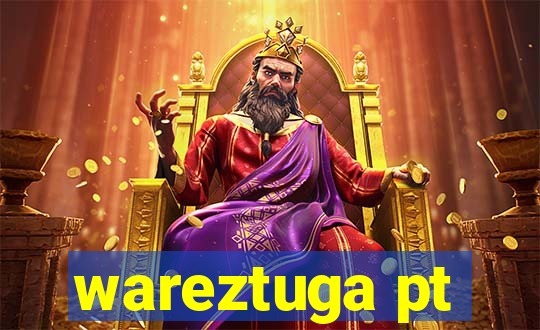 wareztuga pt