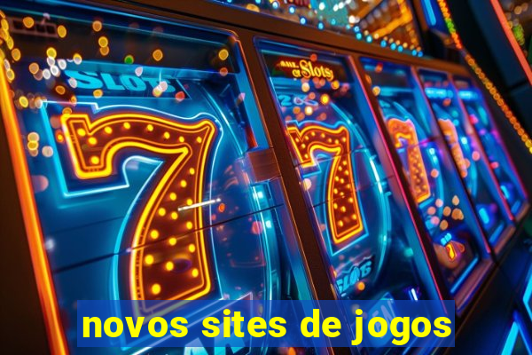 novos sites de jogos