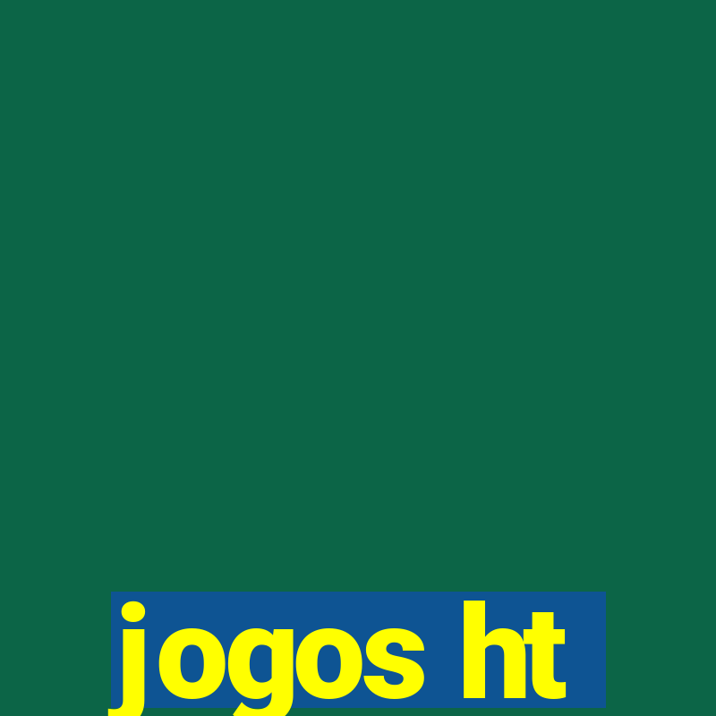 jogos ht