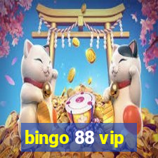 bingo 88 vip