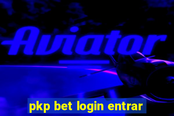 pkp bet login entrar