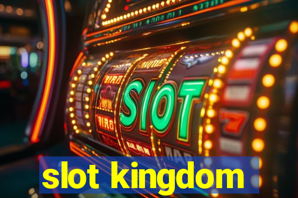 slot kingdom