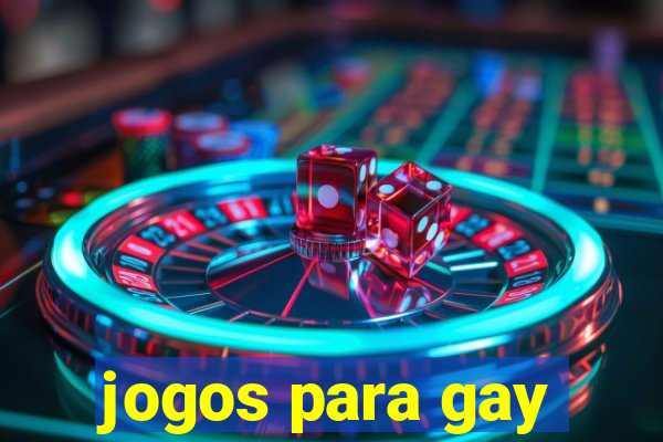 jogos para gay