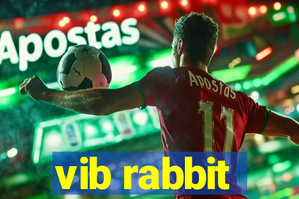 vib rabbit