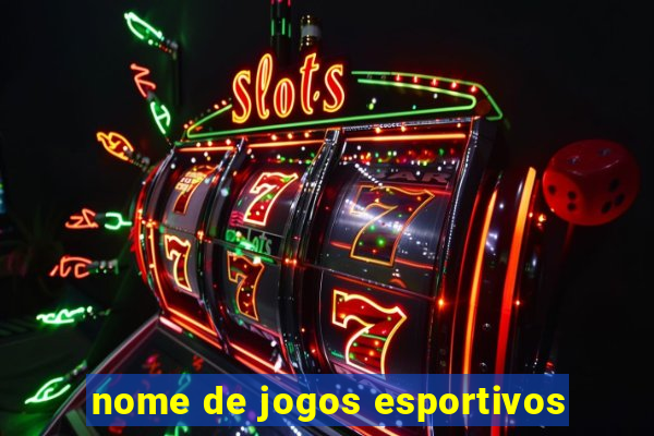 nome de jogos esportivos