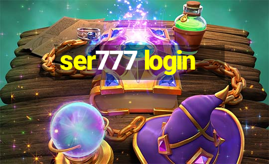 ser777 login