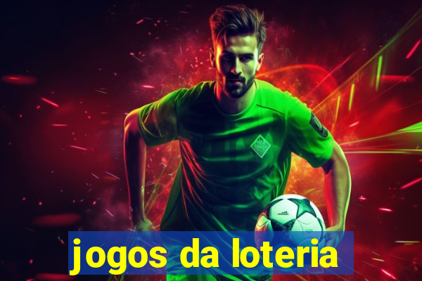 jogos da loteria