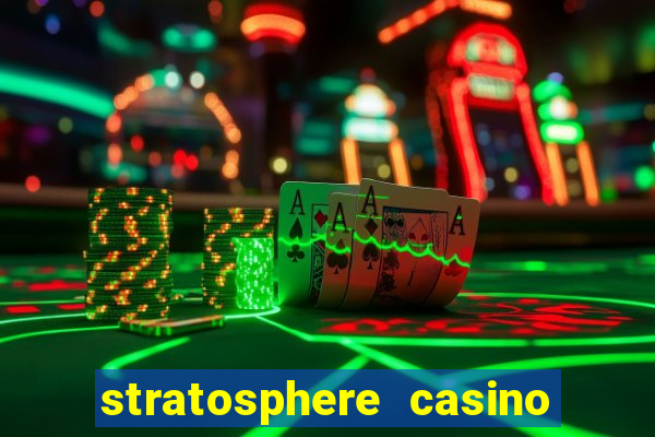 stratosphere casino in las vegas