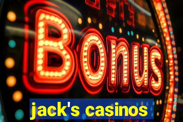 jack's casinos