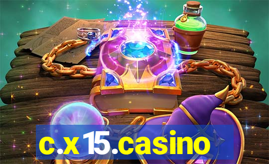 c.x15.casino