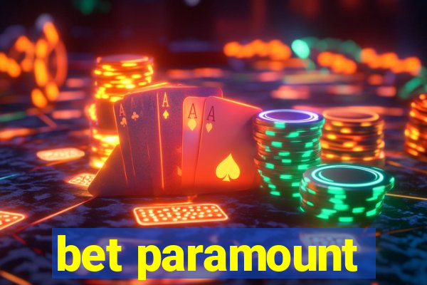 bet paramount