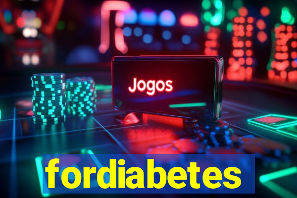 fordiabetes