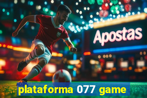 plataforma 077 game