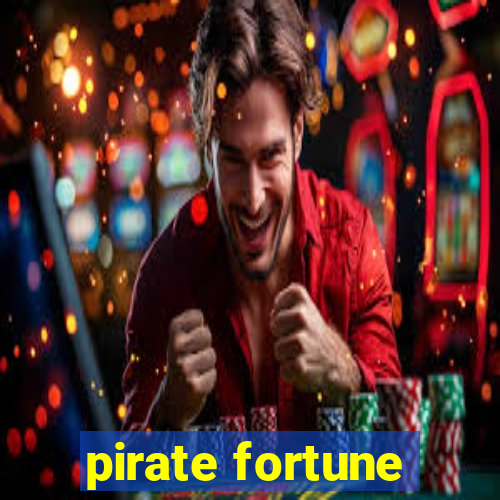 pirate fortune