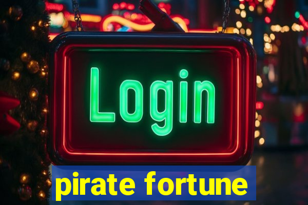 pirate fortune