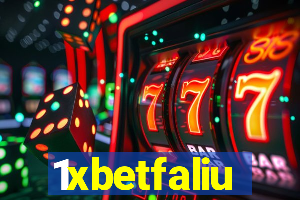 1xbetfaliu