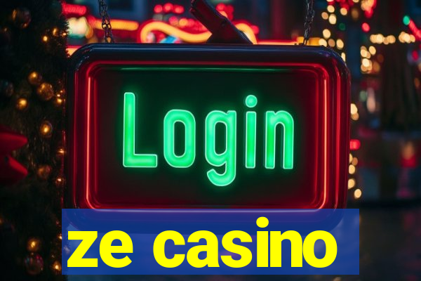 ze casino