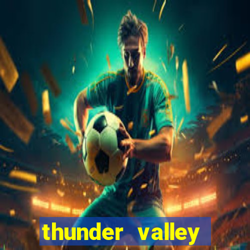 thunder valley resort casino