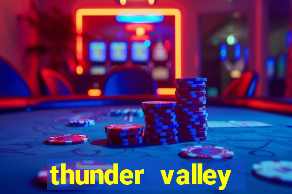 thunder valley resort casino